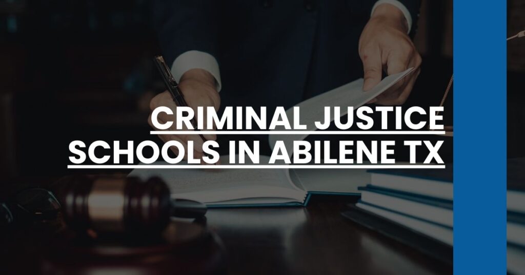 Criminal Justice Schools in Abilene TX Feature Image