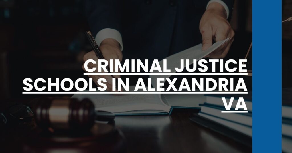 Criminal Justice Schools in Alexandria VA Feature Image