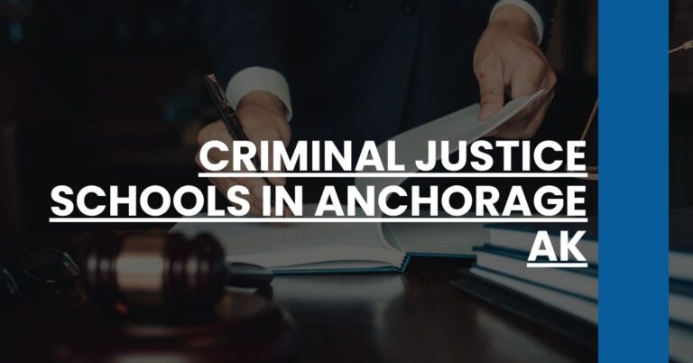 Criminal Justice Schools in Anchorage AK Feature Image