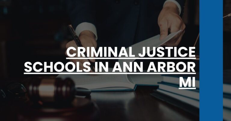 Criminal Justice Schools in Ann Arbor MI Feature Image