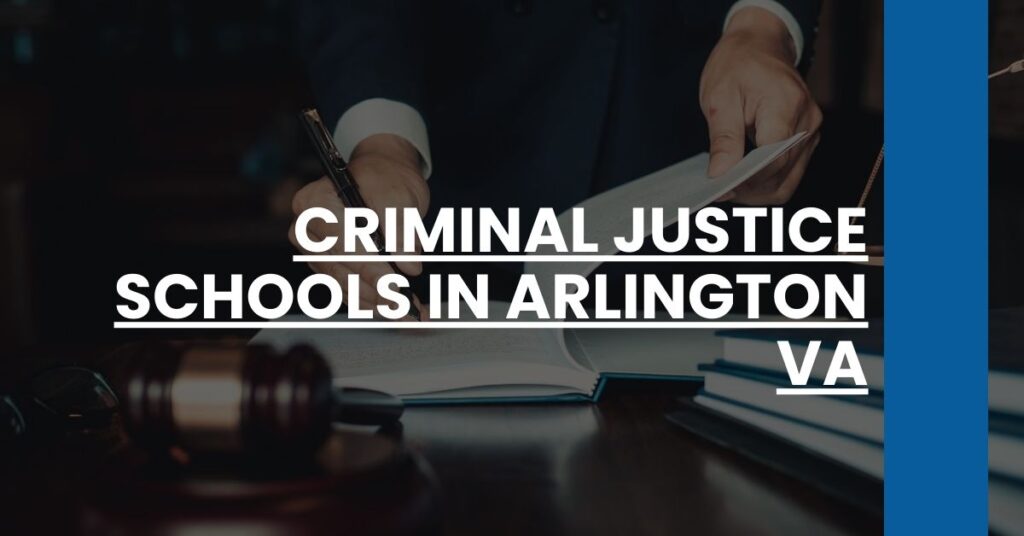 Criminal Justice Schools in Arlington VA Feature Image