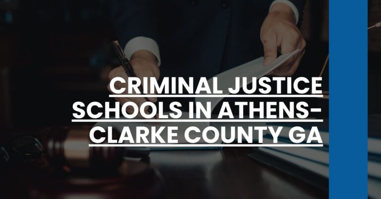 Criminal Justice Schools in Athens-Clarke County GA Feature Image