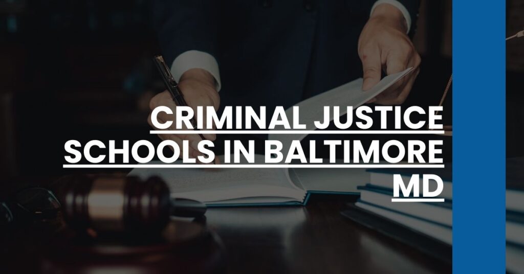 Criminal Justice Schools in Baltimore MD Feature Image