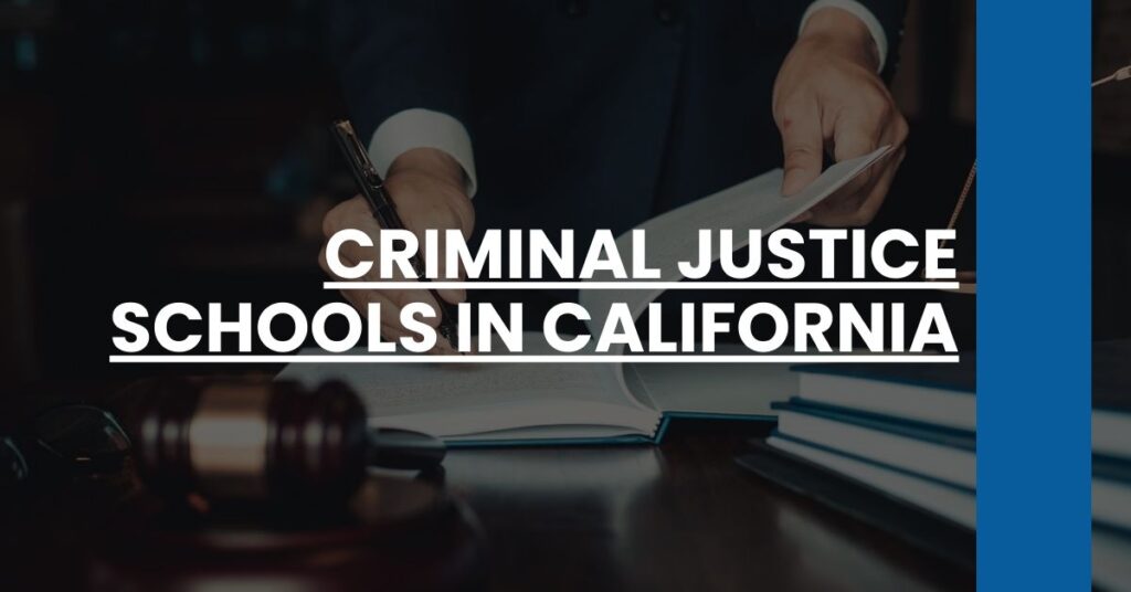 Criminal Justice Schools in California Feature Image