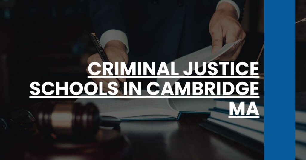 Criminal Justice Schools in Cambridge MA Feature Image