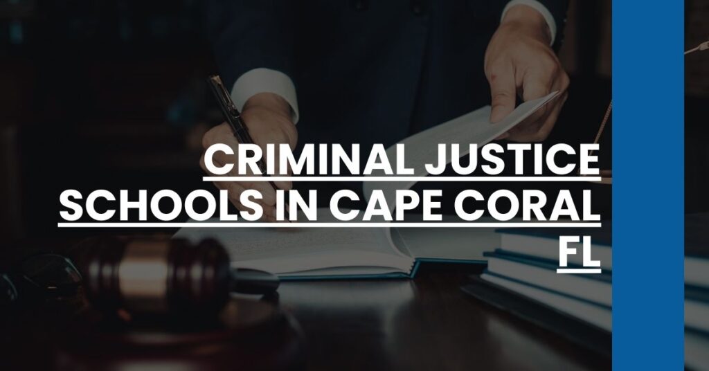 Criminal Justice Schools in Cape Coral FL Feature Image