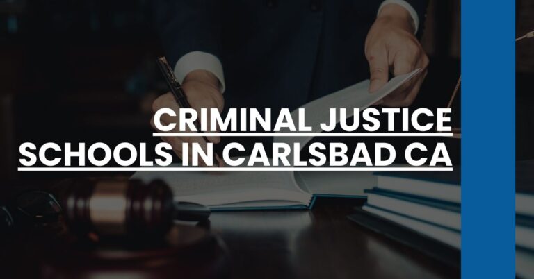 Criminal Justice Schools in Carlsbad CA Feature Image