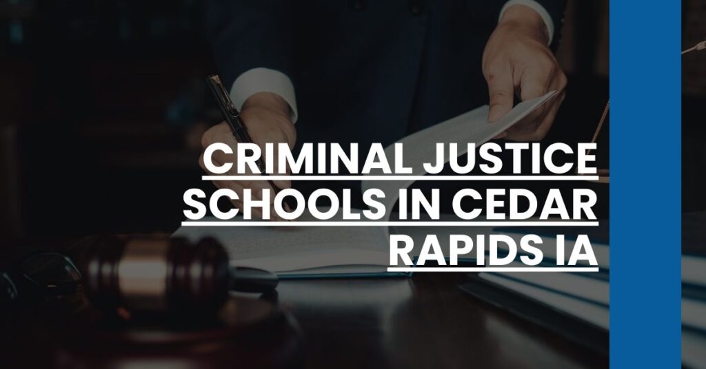 Criminal Justice Schools in Cedar Rapids IA Feature Image