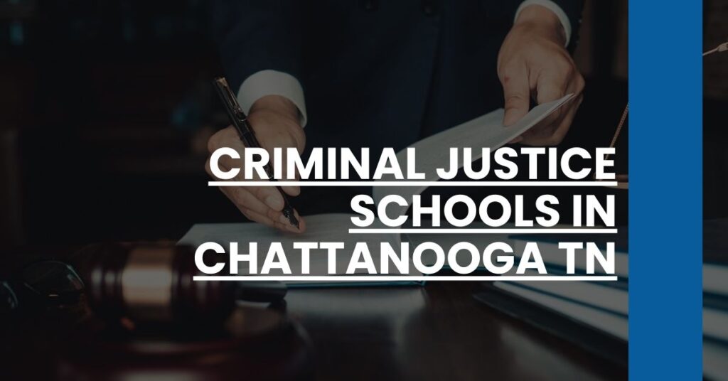 Criminal Justice Schools in Chattanooga TN Feature Image