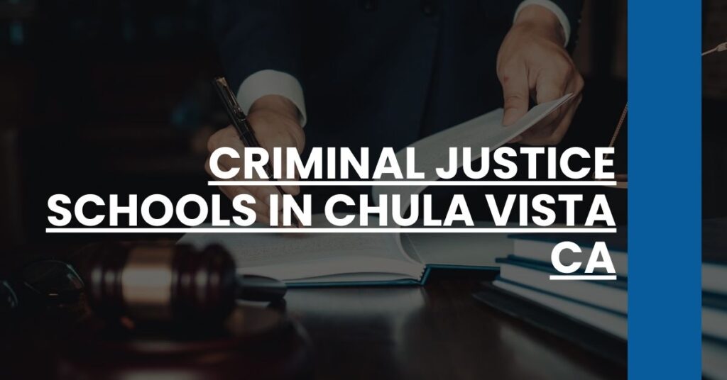 Criminal Justice Schools in Chula Vista CA Feature Image