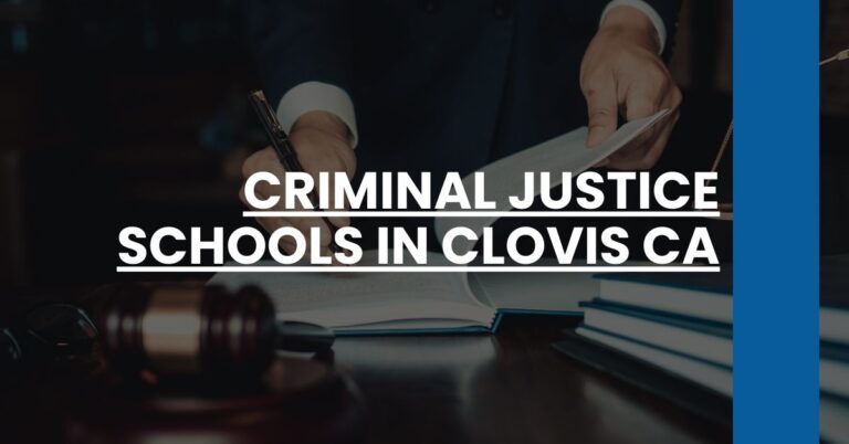 Criminal Justice Schools in Clovis CA Feature Image