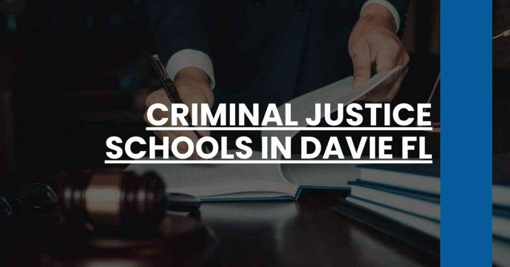 Criminal Justice Schools in Davie FL Feature Image