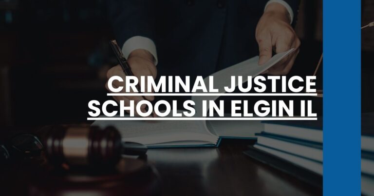 Criminal Justice Schools in Elgin IL Feature Image