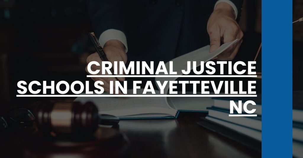 Criminal Justice Schools in Fayetteville NC Feature Image