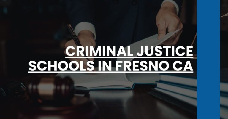 Criminal Justice Schools in Fresno CA Feature Image