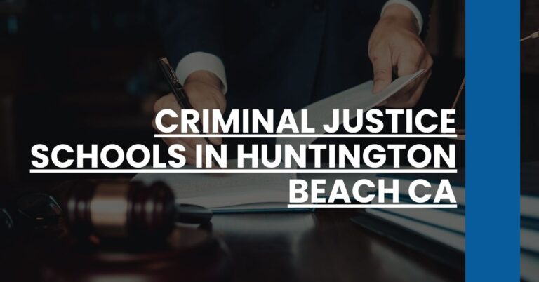 Criminal Justice Schools in Huntington Beach CA Feature Image