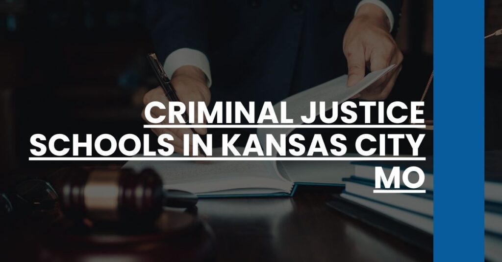 Criminal Justice Schools in Kansas City MO Feature Image