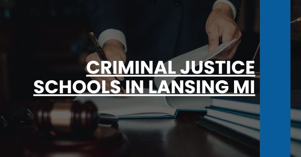 Criminal Justice Schools in Lansing MI Feature Image