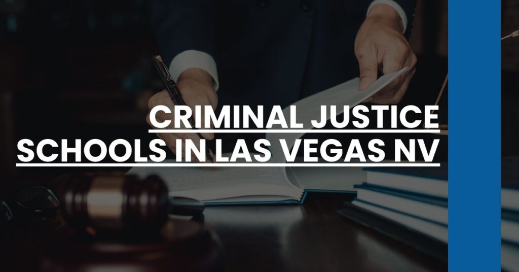 Criminal Justice Schools in Las Vegas NV Feature Image