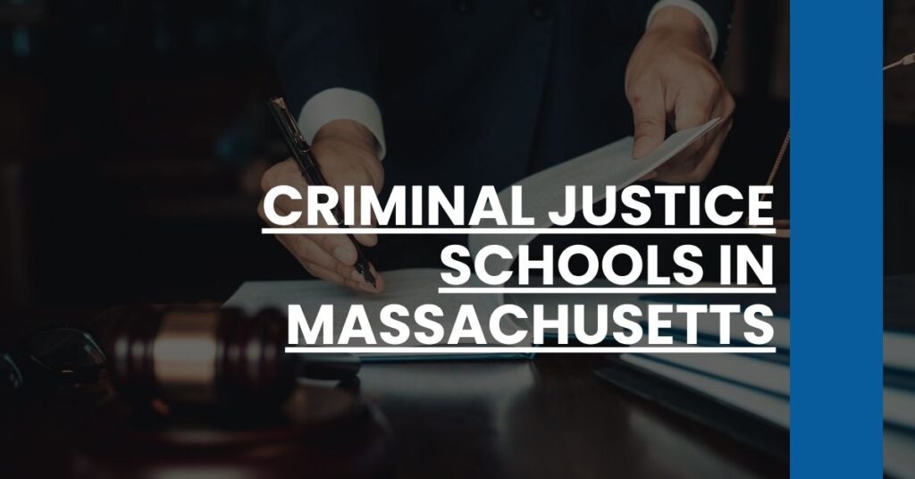 Criminal Justice Schools in Massachusetts Feature Image