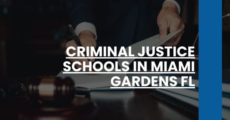 Criminal Justice Schools in Miami Gardens FL Feature Image