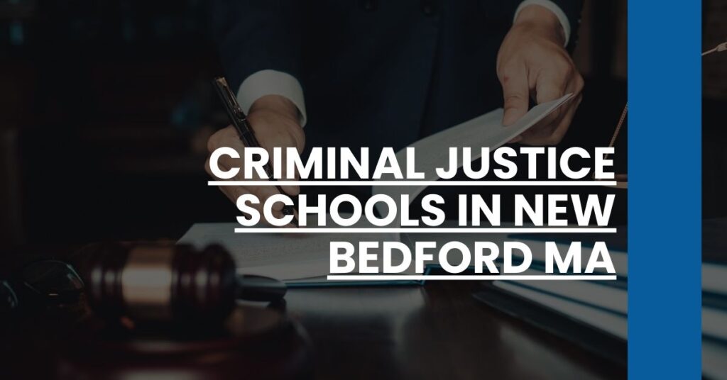 Criminal Justice Schools in New Bedford MA Feature Image