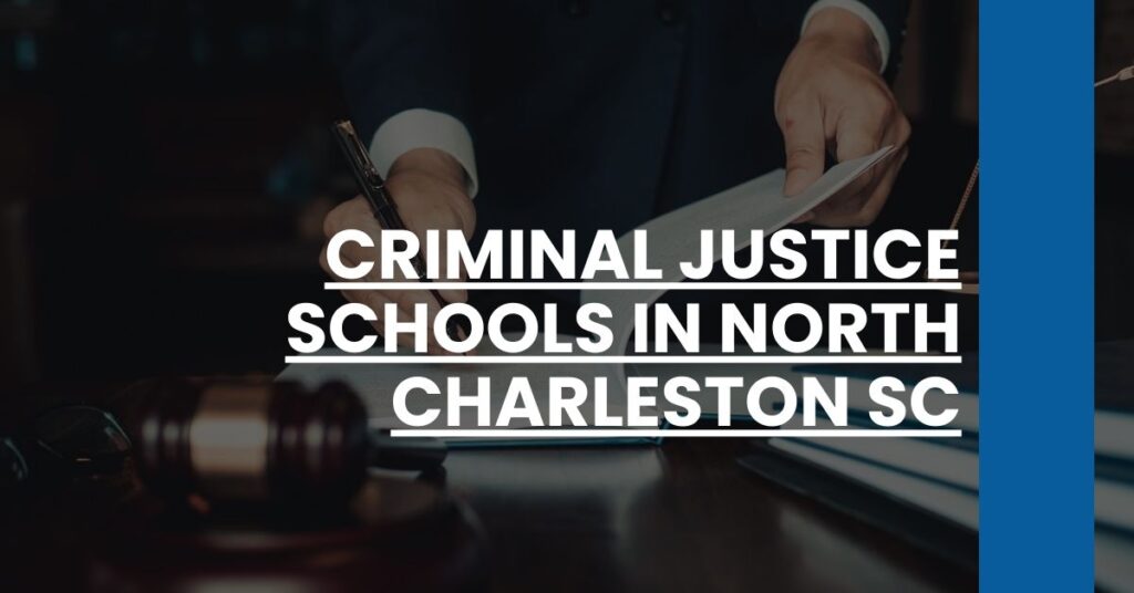 Criminal Justice Schools in North Charleston SC Feature Image