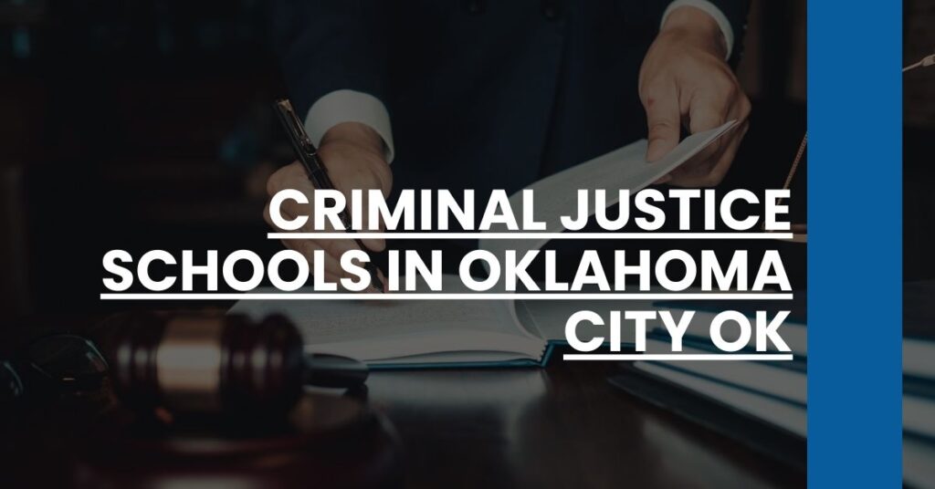 Criminal Justice Schools in Oklahoma City OK Feature Image