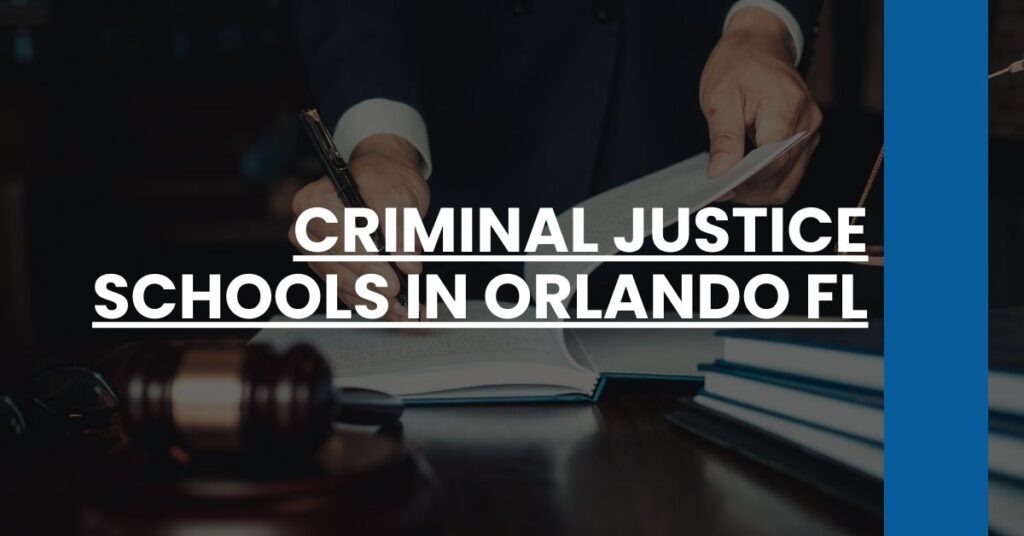 Criminal Justice Schools in Orlando FL Feature Image