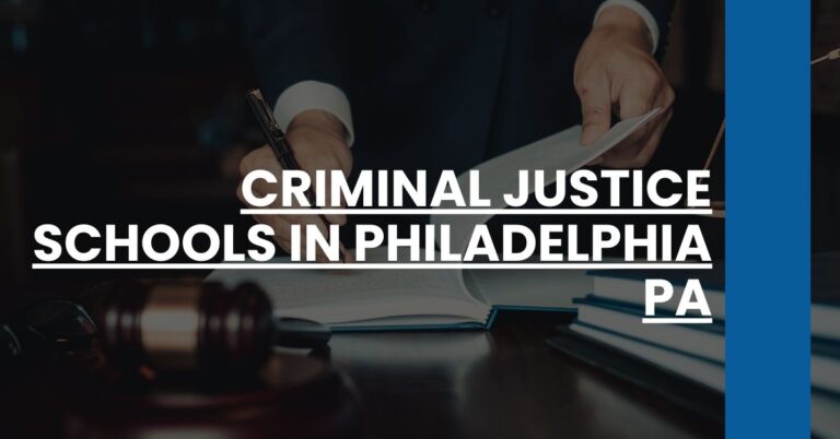 Criminal Justice Schools in Philadelphia PA Feature Image