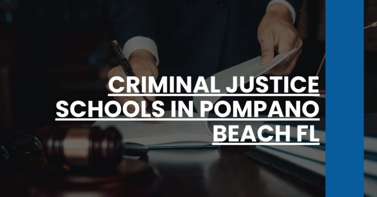 Criminal Justice Schools in Pompano Beach FL Feature Image