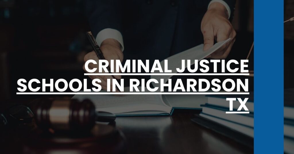 Criminal Justice Schools in Richardson TX Feature Image