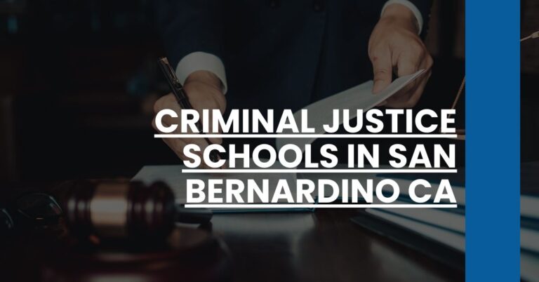 Criminal Justice Schools in San Bernardino CA Feature Image