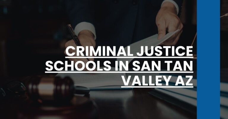 Criminal Justice Schools in San Tan Valley AZ Feature Image