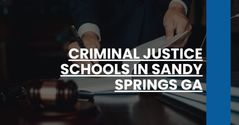 Criminal Justice Schools in Sandy Springs GA Feature Image