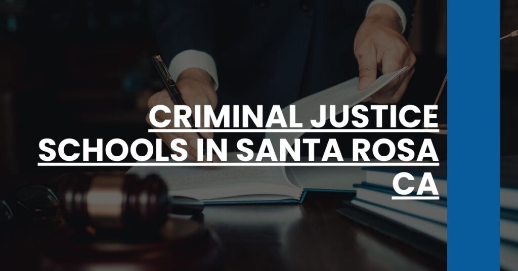 Criminal Justice Schools in Santa Rosa CA Feature Image