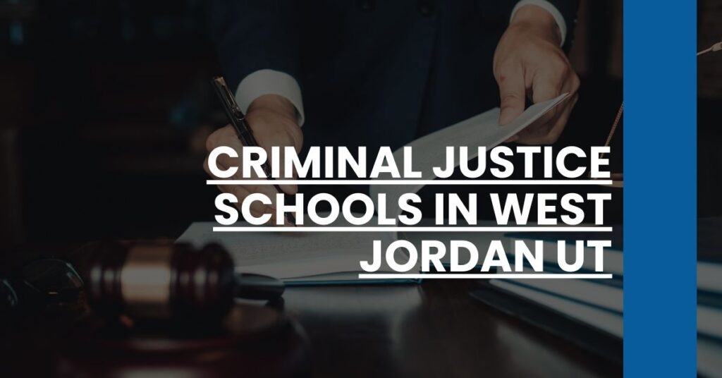 Criminal Justice Schools in West Jordan UT Feature Image