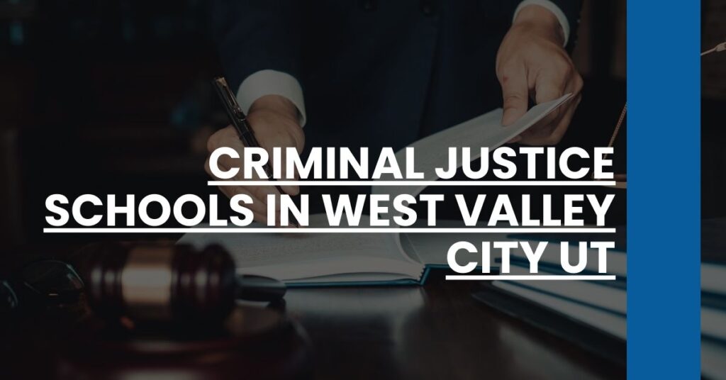 Criminal Justice Schools in West Valley City UT Feature Image