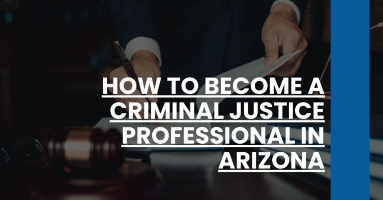 How to Become a Criminal Justice Professional in Arizona Feature Image