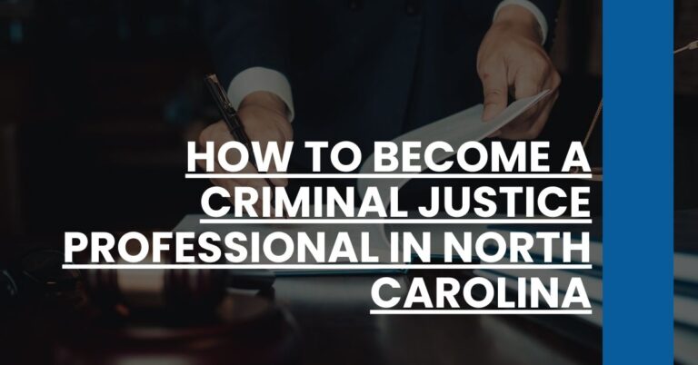 How to Become a Criminal Justice Professional in North Carolina Feature Image