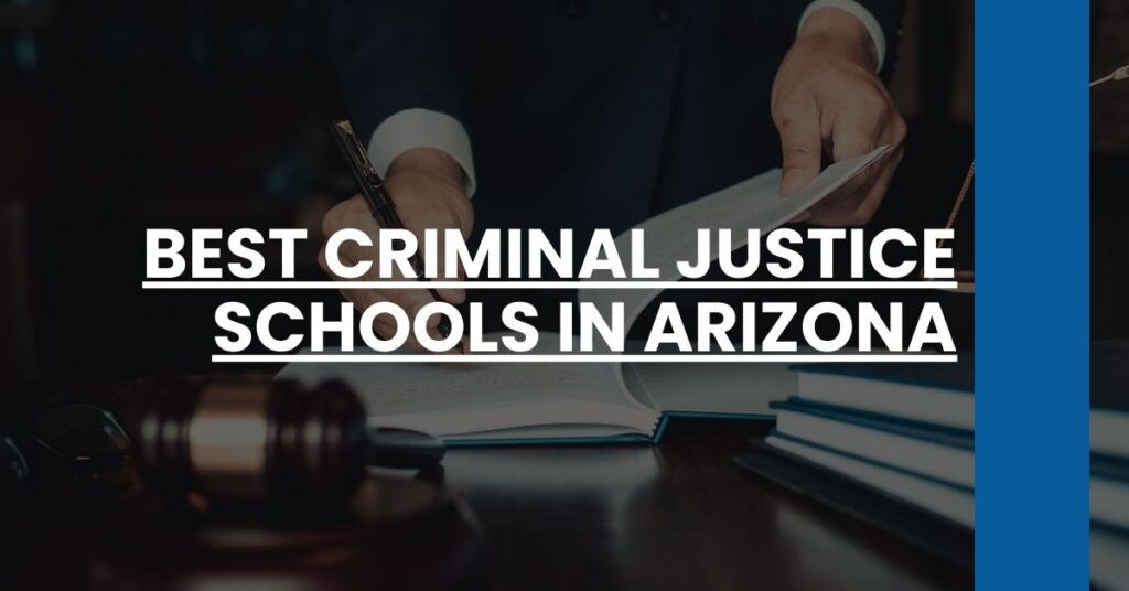 Best Criminal Justice Schools In Arizona Feature Image