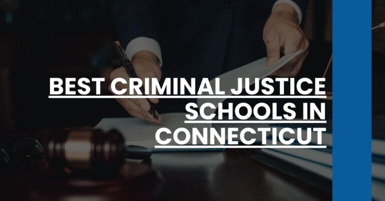 Best Criminal Justice Schools In Connecticut Feature Image