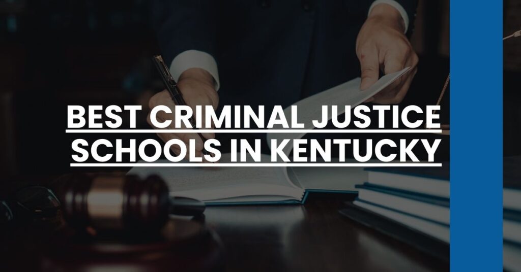 Best Criminal Justice Schools In Kentucky Feature Image