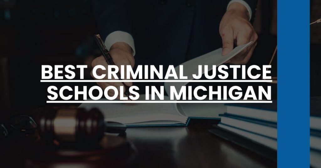 Best Criminal Justice Schools In Michigan Feature Image