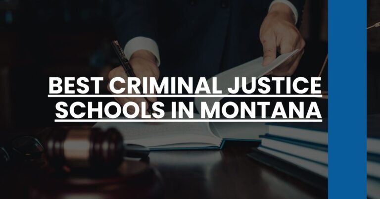 Best Criminal Justice Schools In Montana Feature Image