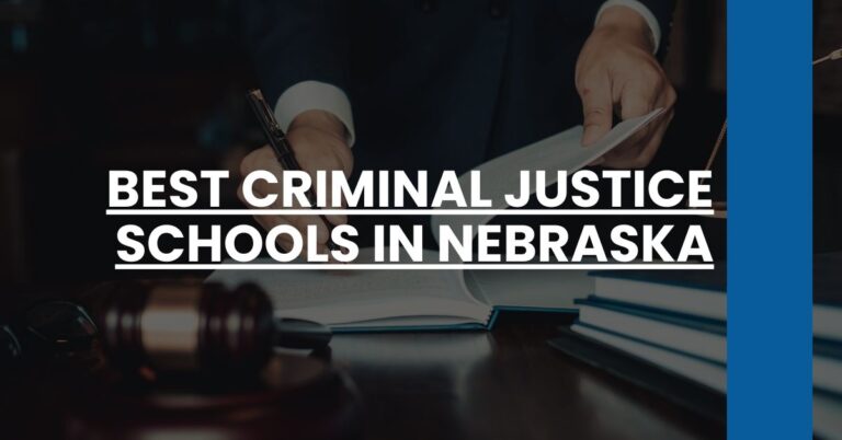 Best Criminal Justice Schools In Nebraska Feature Image