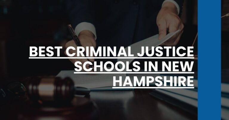 Best Criminal Justice Schools In New Hampshire Feature Image