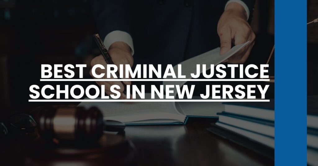 Best Criminal Justice Schools In New Jersey Feature Image