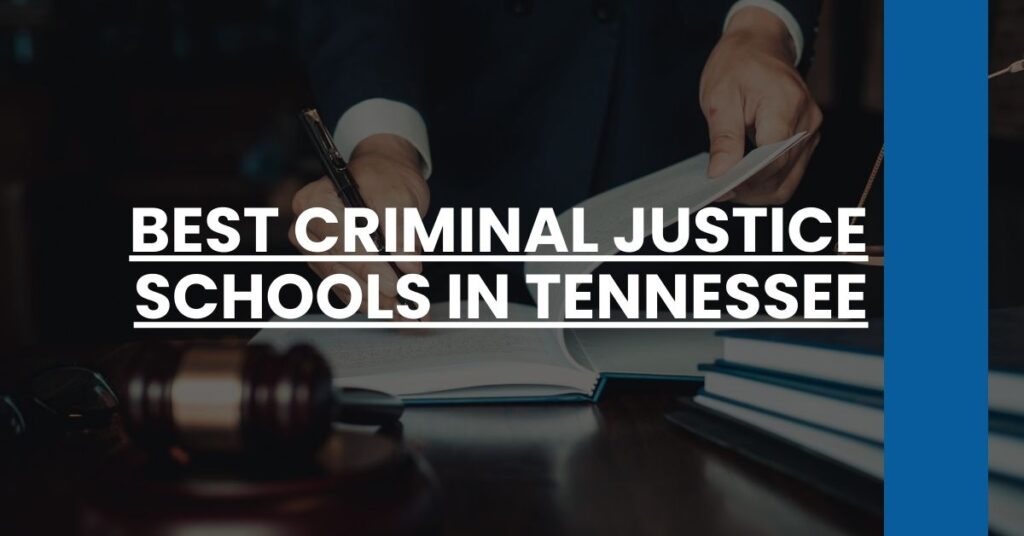 Best Criminal Justice Schools In Tennessee Feature Image