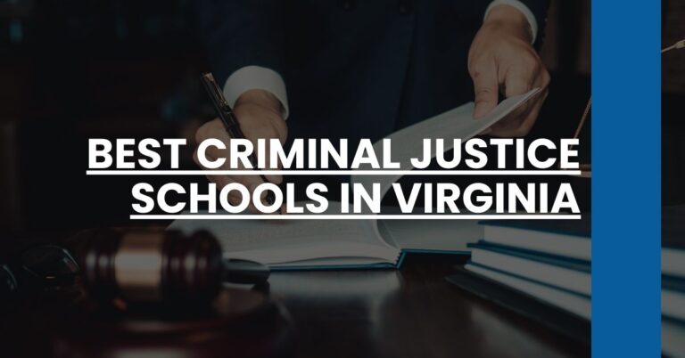 Best Criminal Justice Schools In Virginia Feature Image